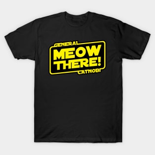 Meow There T-Shirt